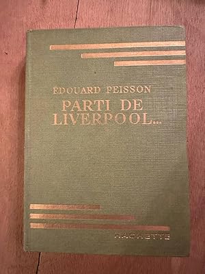 Image du vendeur pour Parti de liverpool mis en vente par Dmons et Merveilles