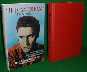 Immagine del venditore per "IF I CAN DREAM" Elvis's Own Story venduto da booksonlinebrighton