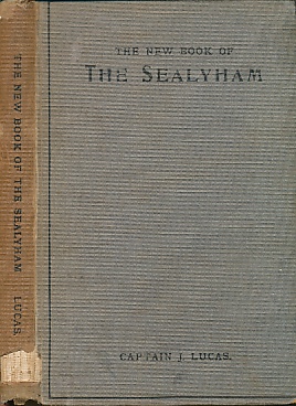 Imagen del vendedor de The New Book of the Sealyham . with a Chapter on Trimming and Preparation for Show, by Miss F. Chenuz. [ a la venta por Bookshelf of Maine