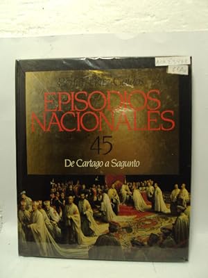 Imagen del vendedor de EPISODIOS NACIONALES 45 DE CARTAGO A SAGUNTO a la venta por LIBRERIA AZACAN