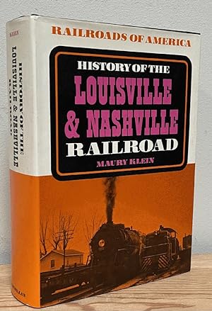 Image du vendeur pour History of the Louisville and Nashville Railroad mis en vente par Chaparral Books