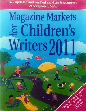 Immagine del venditore per Magazine Markets for Children's Writers 2011 venduto da Kayleighbug Books, IOBA