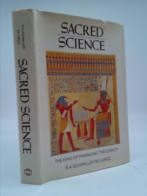 Bild des Verkufers fr Sacred Science: The King of Pharaonic Theocracy zum Verkauf von ThriftBooksVintage