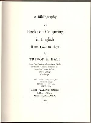 Seller image for A Bibliography of Books on Conjuring in English from 1580 to 1850 for sale by Craig Olson Books, ABAA/ILAB