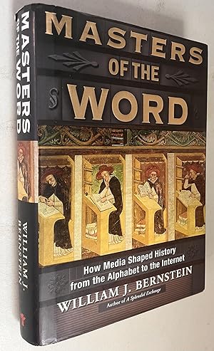 Seller image for Masters of the Word: How Media Shaped History for sale by Once Upon A Time