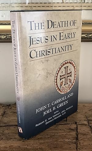 Imagen del vendedor de The Death of Jesus in Early Christianity a la venta por CARDINAL BOOKS  ~~  ABAC/ILAB