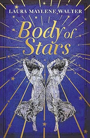 Bild des Verkufers fr Body of Stars: Searing and thought-provoking - the most addictive novel you'll read all year zum Verkauf von WeBuyBooks 2
