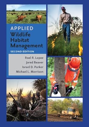 Seller image for Applied Wildlife Habitat Management for sale by GreatBookPricesUK