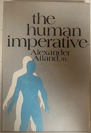 Seller image for The Human Imperative for sale by Chaparral Books