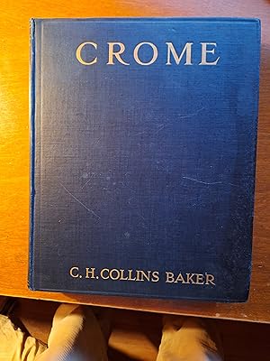 John Crome ( Only Original book for sale on the Internet)