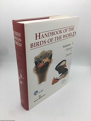 Bild des Verkufers fr Ostrich to Ducks (v. 1) (Handbook of the Birds of the World) zum Verkauf von 84 Charing Cross Road Books, IOBA