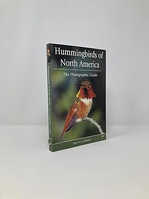 Hummingbirds of North America: A Photographic Guide