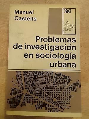 Problemas de investigación en sociología urbana