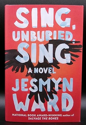 Bild des Verkufers fr SING, UNBURIED, SING: A Novel zum Verkauf von BOOKFELLOWS Fine Books, ABAA