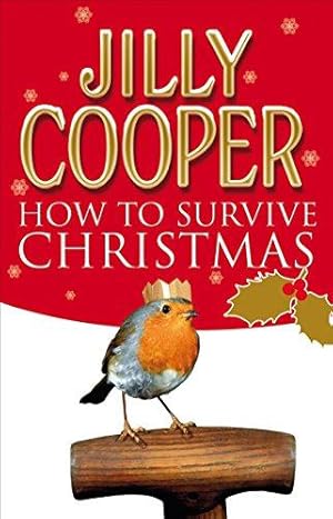 Bild des Verkufers fr How to Survive Christmas zum Verkauf von WeBuyBooks