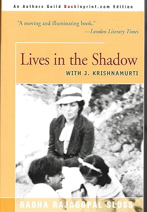 Bild des Verkufers fr Lives in the Shadow With J. Krishnamurti zum Verkauf von Warren Hahn