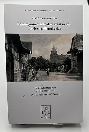 Imagen del vendedor de Le bilinguisme de l'enfant avant six ans a la venta por Lioudalivre