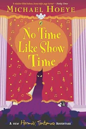 Seller image for No Time Like Show Time for sale by WeBuyBooks 2