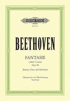 Seller image for Fantasia in C Minor Op. 80 Choral Fantasy Choral Score With Piano Reduction : Choral Score With Piano Reduction for sale by GreatBookPrices