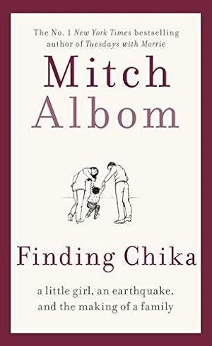 Seller image for Finding Chika: A heart-breaking and hopeful story about family, adversity and unconditional love for sale by WeBuyBooks 2