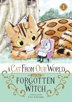 Immagine del venditore per Cat from Our World and the Forgotten Witch 1 venduto da GreatBookPrices