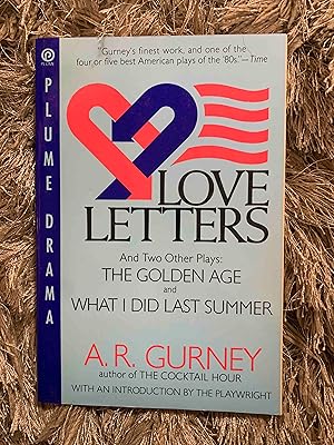 Love Letters and Two Other Plays: The Golden Age, What I Did Last Summer (Plume Drama)