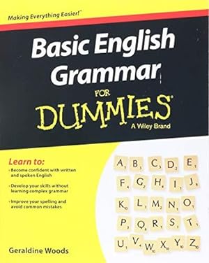 Bild des Verkufers fr Basic English Grammar For Dummies - US, US Edition (For Dummies (Language & Literature)) zum Verkauf von WeBuyBooks
