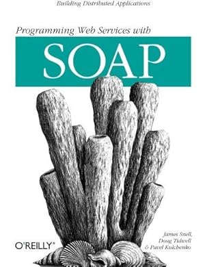 Immagine del venditore per Programming Web Services with SOAP: Building Distributed Applications venduto da WeBuyBooks