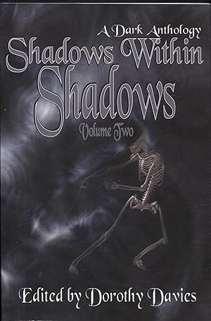 Shadows Within Shadows (Volume Two)