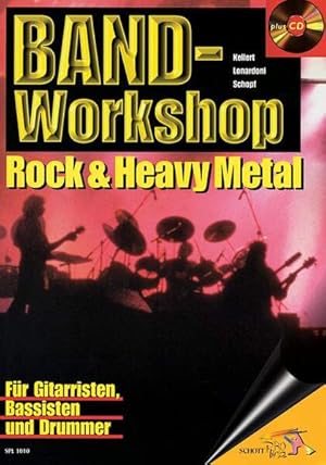 Bild des Verkufers fr Band-Workshop: Rock & Heavy Metal. Gitarre, Bass, Drums. Ausgabe mit CD. (Schott Pro Line) zum Verkauf von Studibuch
