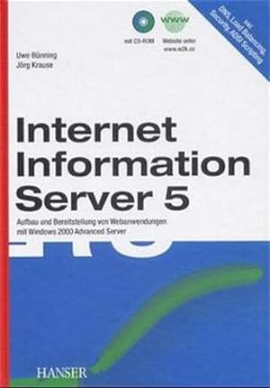 Bild des Verkufers fr Internet Information Server 5: Aufbau und Bereitstellung von Webanwendungen mit Windows 2000 Advanced Server zum Verkauf von Studibuch