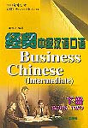 Seller image for Intermediate (Bk.2) (Business Chinese) for sale by WeBuyBooks