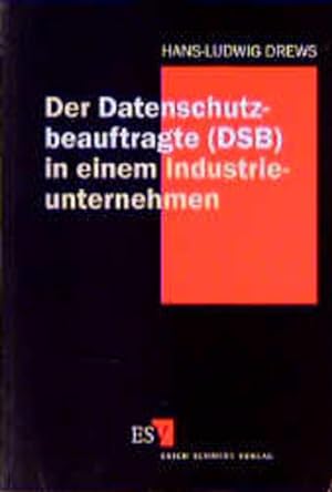 Seller image for Der Datenschutzbeauftragte (DSB) in einem Industrieunternehmen for sale by Studibuch