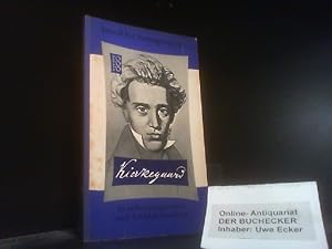 Seller image for Sren Kierkegaard in Selbstzeugnissen und Bilddokumenten. Peter P. Rohde. Aus d. Dn. bertr. von Thyra Dohrenburg. Den dokumentar. u. bibliogr. Anh. bearb. Paul Raabe / rowohlts monographien ; 28 for sale by Der Buchecker