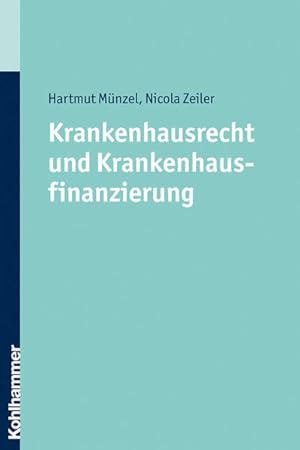 Bild des Verkufers fr Krankenhausrecht und Krankenhausfinanzierung zum Verkauf von Studibuch