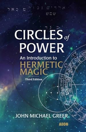 Seller image for Circles of Power : An Introduction to Hermetic Magic for sale by GreatBookPricesUK