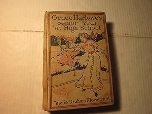 Seller image for Grace Harlowe's Senior Year at High School for sale by RMM Upstate Books