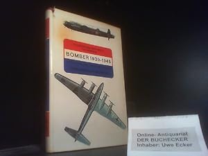 Bomber : Patrouillen- u. Transportflugzeuge. 1939 - 1945. [Aus d. Engl. übers. von P. u. E. Blume...