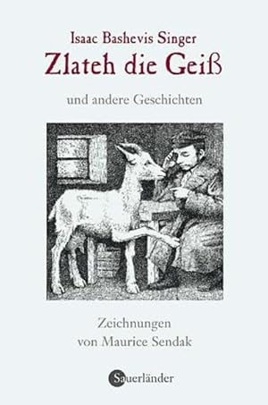 Seller image for Zlateh, die Geiss und andere Geschichten for sale by Berliner Bchertisch eG