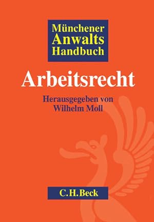 Immagine del venditore per Mnchener Anwaltshandbuch Arbeitsrecht venduto da Studibuch