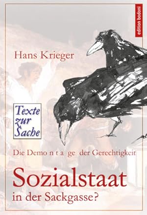 Seller image for Sozialstaat in der Sackgasse?: Die Demontage der Gerechtigkeit Die Demontage der Gerechtigkeit for sale by Books.Unlimited