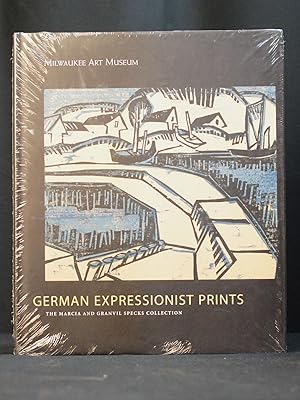 Image du vendeur pour German Expressionist Prints: The Marcia and Granvil Specks Collection at the Milwaukee Museum of Art mis en vente par B Street Books, ABAA and ILAB
