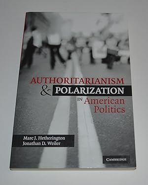 Seller image for Authoritarianism and Polarization in American Politics for sale by Bibliomadness
