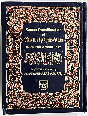 Seller image for Roman Transliteration of the Holy Qur'aan with Full Arabic Text for sale by Book Dispensary