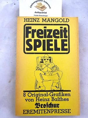 Image du vendeur pour Freizeitspiele. 8 Original-Grafiken von Heinz Balthes. Broschur 29. mis en vente par Chiemgauer Internet Antiquariat GbR