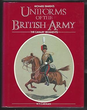 Richard Simkin's Uniforms of the British Army: The Cavalry Regiments; (Signed)