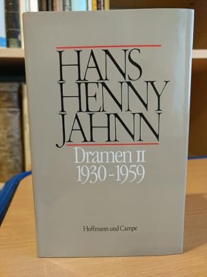 Hans Henny Jahnn: Dramen II 1930 - 1959 (Hamburger Ausgabe)
