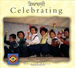 Image du vendeur pour Celebrating (Small World S.): English-Gujarati mis en vente par WeBuyBooks