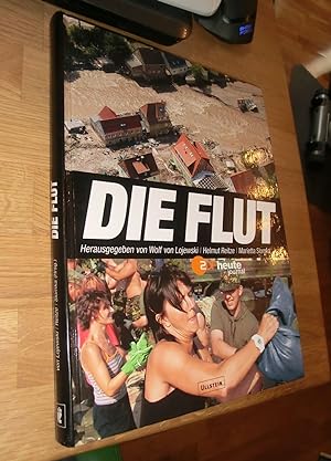Bild des Verkufers fr Die Flut - u.a. Pirna 2002 in der Gewalt der Elbe zum Verkauf von Dipl.-Inform. Gerd Suelmann