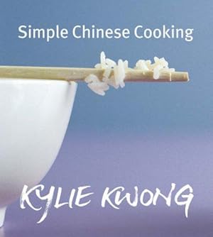Bild des Verkufers fr Simple Chinese Cooking zum Verkauf von WeBuyBooks